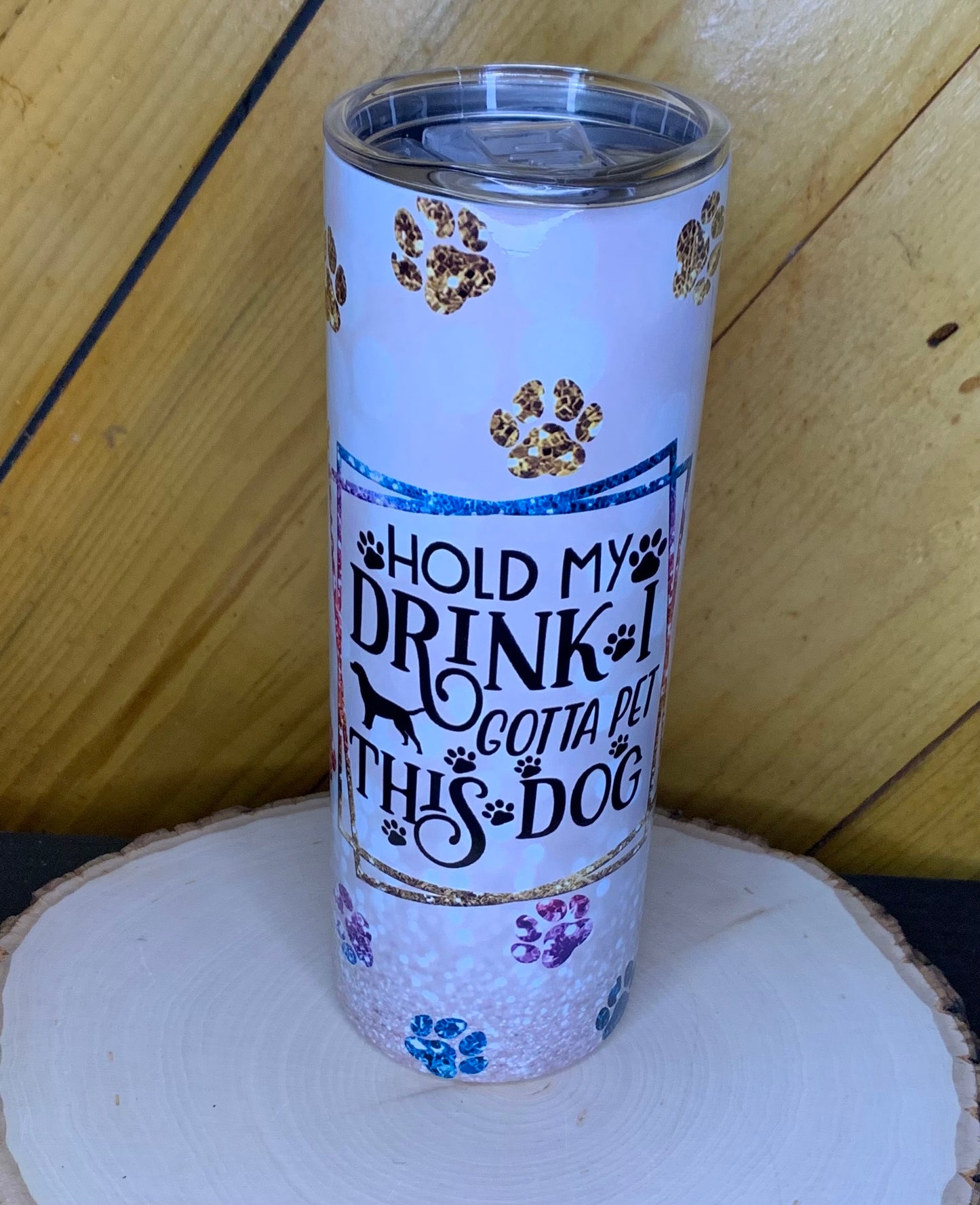 Hold My Drink Let Me Pet This Dog Duo Tumbler